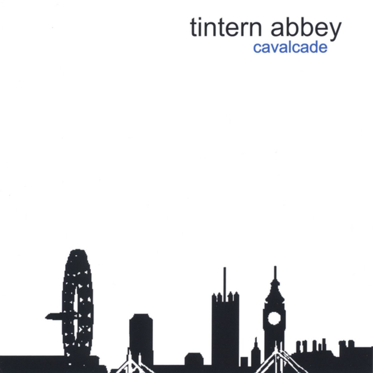 Tintern Abbey — Beeside (the Complete Recordings)